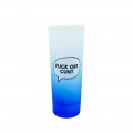 Tall shot glasses- FUCK OFF CUNT